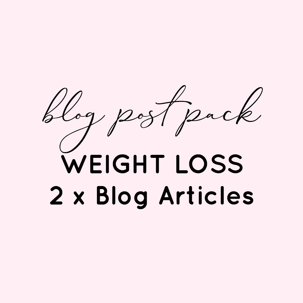 BLog Post Pack - Weight Loss